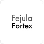 FEJULA · FORTEX